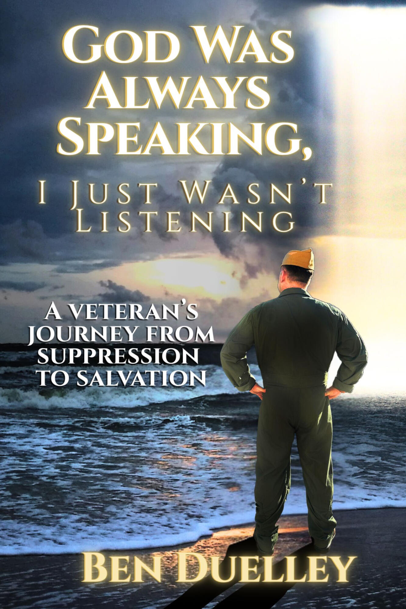 God Was Always Speaking, I Just Wasn't Listening